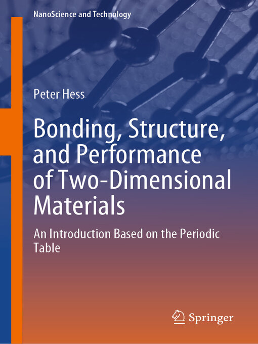 Title details for Bonding, Structure, and Performance of Two-Dimensional Materials by Peter Hess - Available